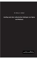 Ausflug Nach Den Vulkanischen Gebirgen Von Agina Und Methana