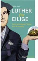 Luther Fur Eilige