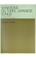 Variations on 3 Japanese Songs: For Flute and Piano