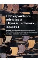 Correspondance Adressée À Hayashi Tadamasa