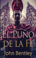 Puño de la Fe