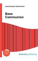 Bass Communion