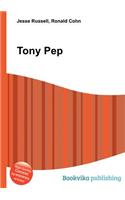 Tony Pep: (English)