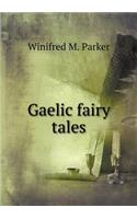 Gaelic Fairy Tales