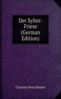 Der Sylter-Friese (German Edition)