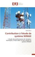 Contribution � l'�tude de Syst�me Wimax: (Omn.Univ.Europ.)