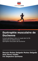 Dystrophie musculaire de Duchenne