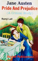 Pride & Perjudice (a Critical Study)