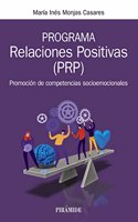Programa Relaciones Positivas (PRP): Promocion de competencias socioemocionales