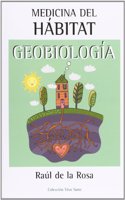 Medicina del habitat. Geobiologia