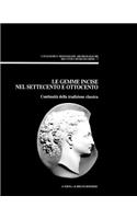 Le Gemme Incise Nel Settecento E Ottocento