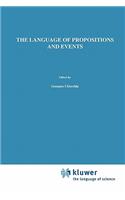 Language of Propositions and Events: Issues in the Syntax and the Semantics of Nominalization