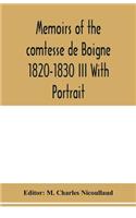 Memoirs of the comtesse de Boigne 1820-1830 III With Portrait