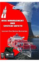 Risk Management and System Safety