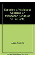 Espacios y Actividades Costeras En Michoacan