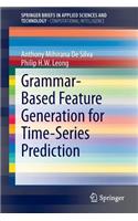 Grammar-Based Feature Generation for Time-Series Prediction