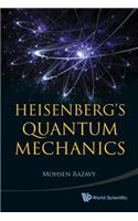 Heisenberg's Quantum Mechanics