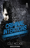 Criminal Intentions: Season One, Episode Twelve