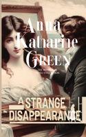 A Strange Disappearance
