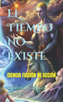 Tiempo No Existe