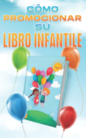 Cómo promocionar su libro infantil