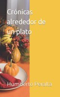 Crónicas alrededor de un plato