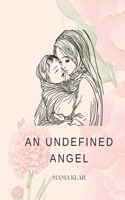 Undefined Angel