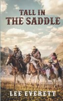 Tall In The Saddle