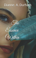 The Essence Within
