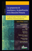 propuestas de enseñanza y la planificación en la Educación Primaria