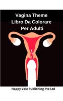 Vagina Theme Libro Da Colorare Per Adulti