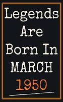 Legends Are Born in March 1950 Notebook