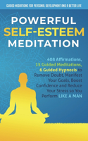 Powerful Self-Esteem Meditation