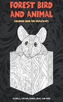 Forest Bird and Animal - Coloring Book for Grown-Ups - Gazella, Possum, Bunny, Bear, and more