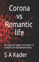 Corona vs Romantic life