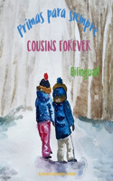 Cousins Forever - Primas para siempre
