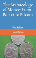 Archaeology of Money