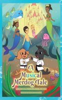 Musical Merdog Tale