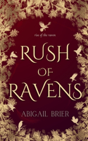 Rush of Ravens