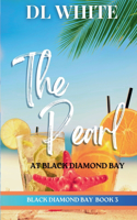 Pearl at Black Diamond Bay (Black Diamond Bay Book 3)