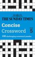 The Sunday Times Concise Crossword Book 5