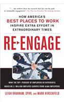 Re-Engage: How America's Best Places to Work Inspire Extra Effort in Extraordinary Times