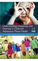 Understanding Uniqueness and Diversity in Child and Adolescent Mental Health