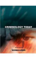 Criminology Today: An Integrative Introduction Value Package (Includes Careers in Criminal Justice CD-ROM)