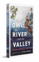The Owl The River And The Valley