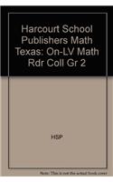 Harcourt School Publishers Math: On-LV Math Rdr Coll Gr 2