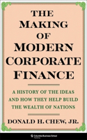 The Making of Modern Corporate Finance