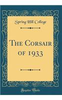The Corsair of 1933 (Classic Reprint)