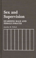 Sex and Supervision