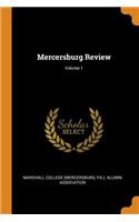 Mercersburg Review; Volume 1